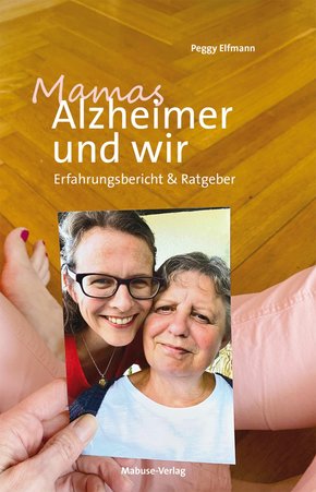 Mamas Alzheimer und wir (eBook, ePUB)