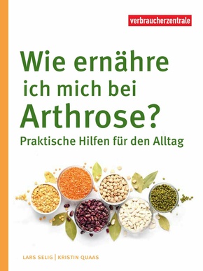 Wie ernähre ich mich bei Arthrose? (eBook, PDF)