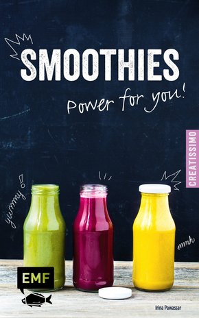 Smoothies - Power for you! (eBook, ePUB)