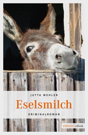 Eselsmilch (eBook, ePUB)