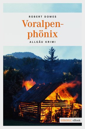 Voralpenphönix (eBook, ePUB)