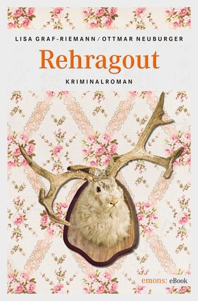 Rehragout (eBook, ePUB)