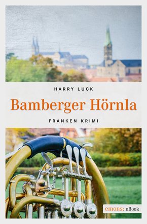 Bamberger Hörnla (eBook, ePUB)