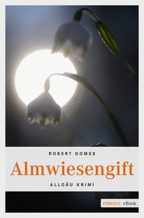 Almwiesengift (eBook, ePUB)
