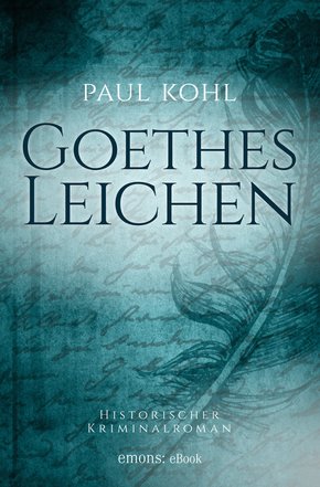 Goethes Leichen (eBook, ePUB)