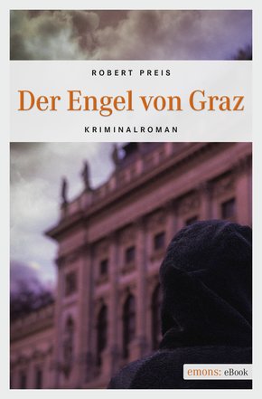 Der Engel von Graz (eBook, ePUB)