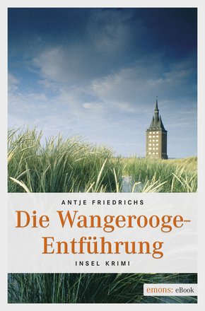 Die Wangerooge-Entführung (eBook, ePUB)
