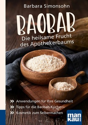 Baobab - Die heilsame Frucht des Apothekerbaums. Kompakt-Ratgeber (eBook, PDF)