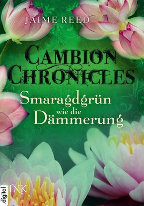 Cambion Chronicles - Smaragdgrün wie die Dämmerung (eBook, ePUB)