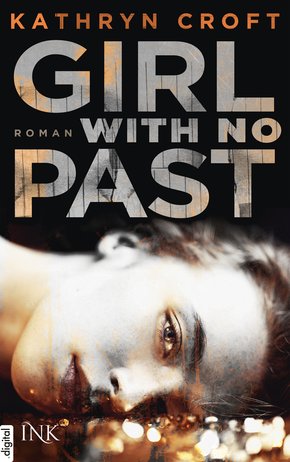 Girl With No Past (eBook, ePUB)