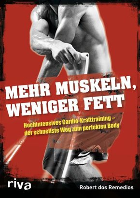 Mehr Muskeln, weniger Fett (eBook, ePUB)