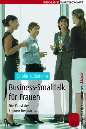 Business-Smalltalk für Frauen (eBook, PDF)
