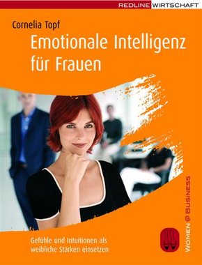 Emotionale Intelligenz für Frauen (eBook, PDF)