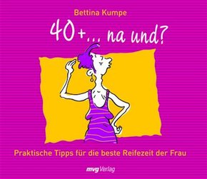 40+ ...na und? (eBook, PDF)