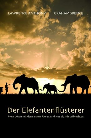 Der Elefantenflüsterer (eBook, PDF)