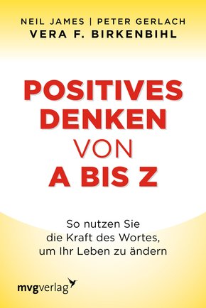 Positives Denken von A bis Z (eBook, PDF)