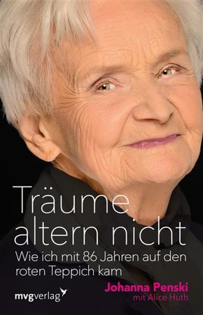 Träume altern nicht (eBook, PDF)