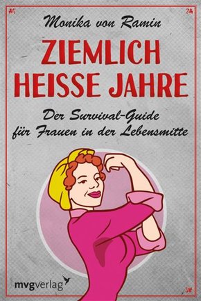 Ziemlich heiße Jahre (eBook, PDF)