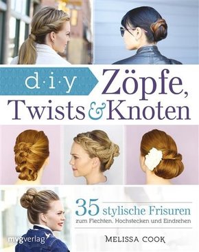 Zöpfe, Twists und Knoten (eBook, PDF)