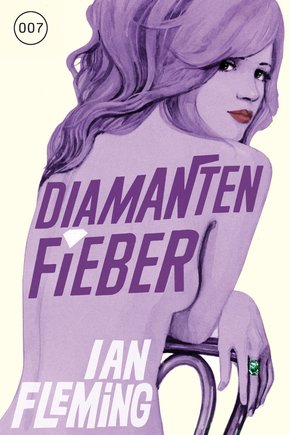 James Bond 04 - Diamantenfieber (eBook, ePUB)