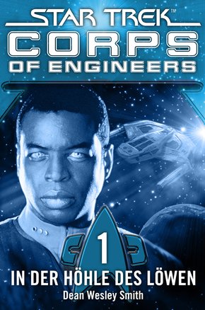 Star Trek - Corps of Engineers 01: In der Höhle des Löwen (eBook, ePUB)