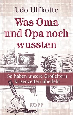 Was Oma und Opa noch wussten (eBook, ePUB)