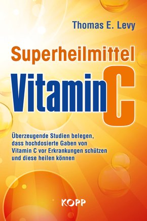 Superheilmittel Vitamin C (eBook, ePUB)