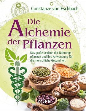 Die Alchemie der Pflanzen (eBook, ePUB)