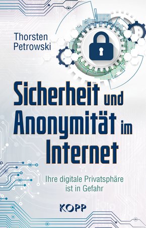 Sicherheit und Anonymität im Internet (eBook, ePUB)