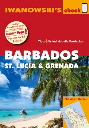 Barbados, St. Lucia und Grenada - Individualreiseführer (eBook, PDF)