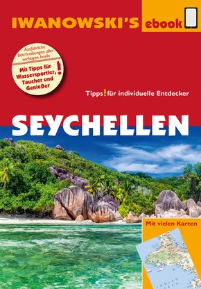 Seychellen - Reiseführer von Iwanowski (eBook, PDF)