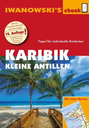 Karibik - Kleine Antillen - Reiseführer von Iwanowski (eBook, ePUB)