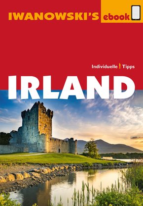 Irland - Reiseführer von Iwanowski (eBook, ePUB)