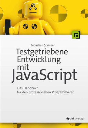 Testgetriebene Entwicklung mit JavaScript (eBook, PDF)