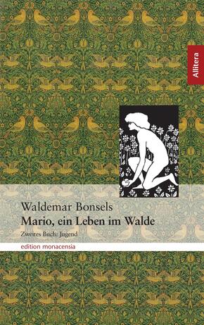 Mario, ein Leben im Walde - Jugend