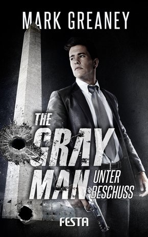 The Gray Man - Unter Beschuss (eBook, ePUB)