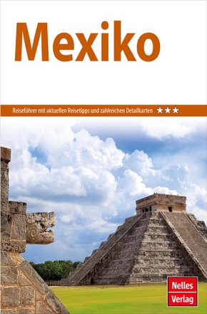Nelles Guide Reiseführer Mexiko (eBook, PDF)