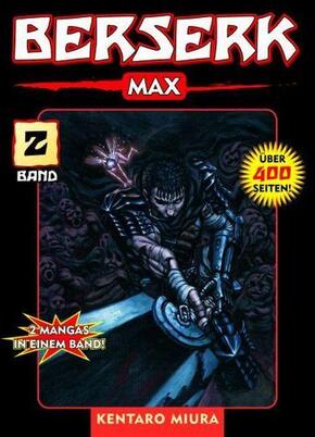 Berserk Max 02 - Bd.2