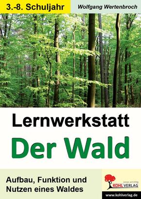 Lernwerkstatt Wald