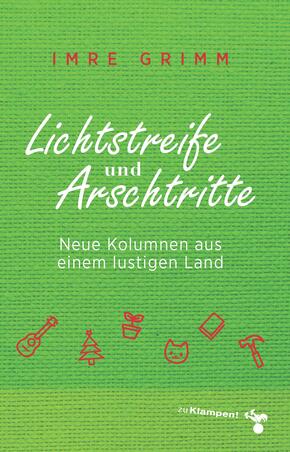 Lichtstreife und Arschtritte
