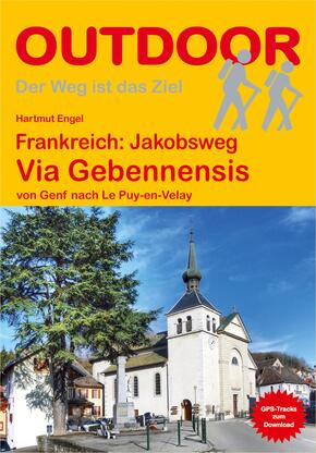 Frankreich: Jakobsweg Via Gebennensis von Genf nach Le Puy-en-Velay