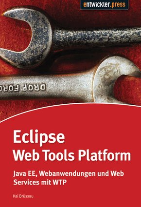 Eclipse Web Tools Platform (eBook, PDF)