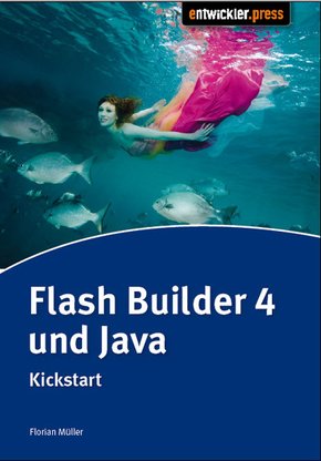Flash Builder 4 & Java (eBook, PDF)