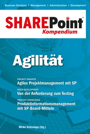 SharePoint Kompendium - Bd. 9: Agilität (eBook, PDF)