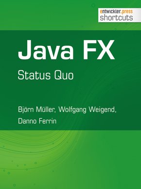 Java FX - Status Quo (eBook, ePUB)