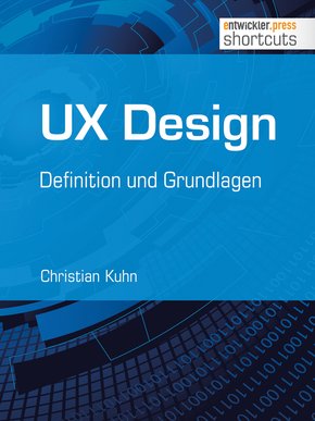 UX Design - Definition und Grundlagen (eBook, ePUB)