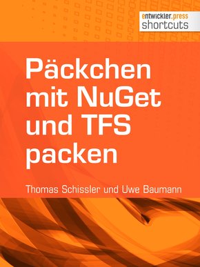 Päckchen mit NuGet und TFS packen (eBook, ePUB)