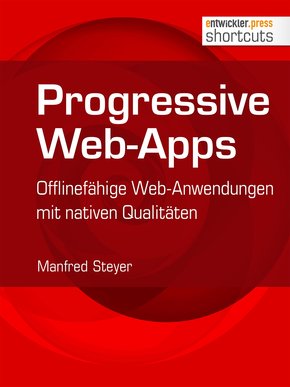 Progressive Web-Apps (eBook, ePUB)