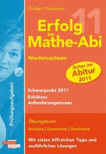 Erfolg im Mathe-Abi Niedersachsen Schwerpunkt 2011