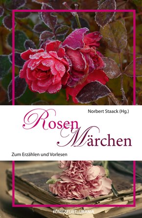 Rosenmärchen (eBook, ePUB)